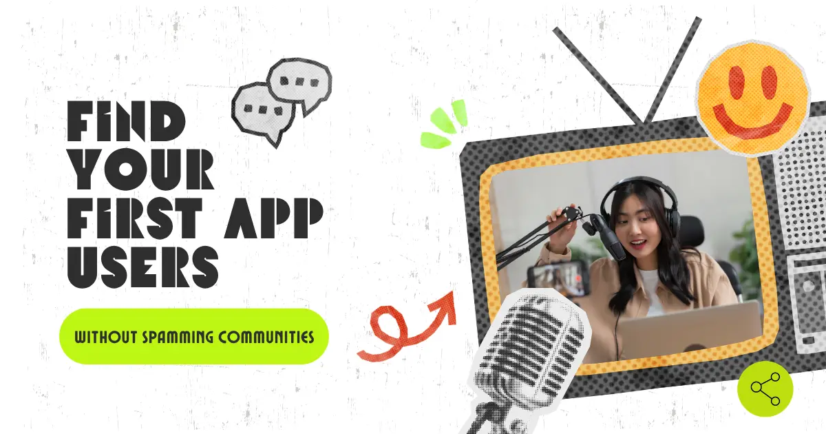 Finding first app users respectfully